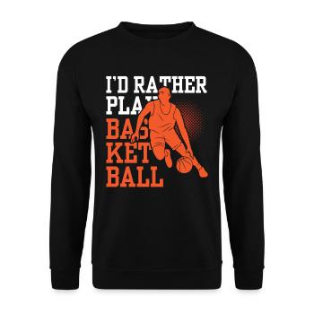 I'd rather play basketball team players - Unisex Sweatshirt - black - Front - Alina (178cm) & Michal (187cm)