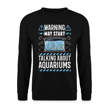 Warning Aquarium Aquaristics Aquarist Aquarist - Unisex Sweatshirt - black - Front - Alina (178cm) & Michal (187cm)