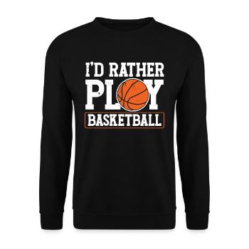 I'd rather play basketball player team - Unisex Sweatshirt - black - Front - Alina (178cm) & Michal (187cm)