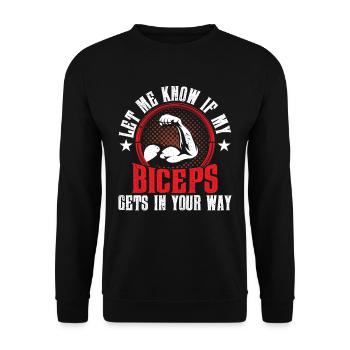 Sag Mir Bescheid Wenn Mein Bizeps Dir Im Weg Ist - Unisex Pullover - Schwarz - Vorne - Alina (178cm) & Michal (187cm)