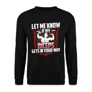 Sag Mir Bescheid Wenn Mein Bizeps Dir Im Weg Ist - Unisex Pullover - Schwarz - Vorne - Alina (178cm) & Michal (187cm)