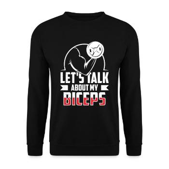 Let's talk about my biceps curls muscle workout - Unisex Sweatshirt - black - Front - Alina (178cm) & Michal (187cm)
