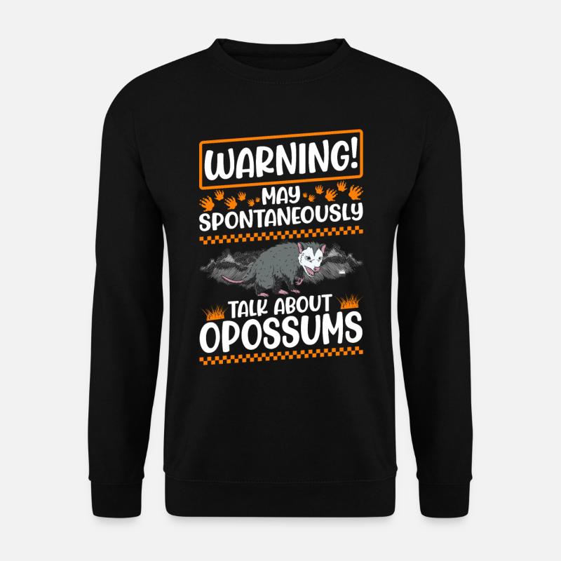Warning Opossum Possum Marsupial - Unisex Sweatshirt - black