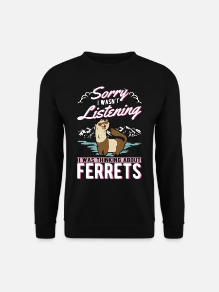 Frettchen Liebhaber Ferret Geschenk - Unisex Pullover - Schwarz