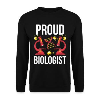 Fier biologiste Biologie Professeur de biologie Biologiste - Sweat-shirt Unisexe - noir - Devant - Alina (178cm) & Michal (187cm)