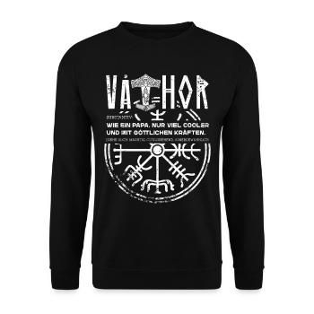 Vathor Wikinger Vater Spruch Vatertag Thor - Unisex Pullover - Schwarz - Vorne - Alina (178cm) & Michal (187cm)
