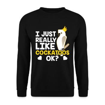 I just like cockatoos very much cockatoo bird animal - Unisex Sweatshirt - black - Front - Alina (178cm) & Michal (187cm)