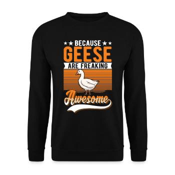 Because Geese are freaking awesome Gans - Unisex Pullover - Schwarz - Vorne - Alina (178cm) & Michal (187cm)