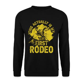 Dies Ist Tatsächlich Mein Erstes Rodeo Cowboy Süß - Unisex Pullover - Schwarz - Vorne - Alina (178cm) & Michal (187cm)