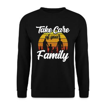Kümmere Dich Um Deine Familie Familientreffen - Unisex Pullover - Schwarz - Vorne - Alina (178cm) & Michal (187cm)