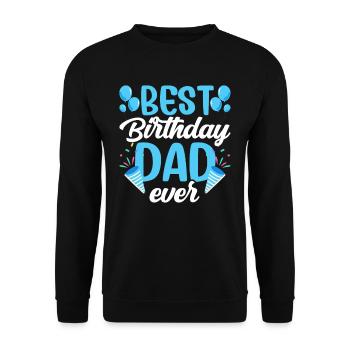 Best Birthday Daddy Dad Party Daddy - Unisex Sweatshirt - black - Front - Alina (178cm) & Michal (187cm)