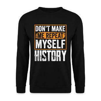 Zwing Mich Nicht Mich Zu Wiederholen Geschichte - Unisex Pullover - Schwarz - Vorne - Alina (178cm) & Michal (187cm)