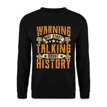 Warnung: Könnte Anfangen Über Geschichte Zu Reden - Unisex Pullover - Schwarz - Vorne - Alina (178cm) & Michal (187cm)