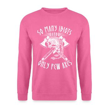 Drôle de dicton viking avec hache et guerrier - Sweat-shirt Unisexe - rose - Devant