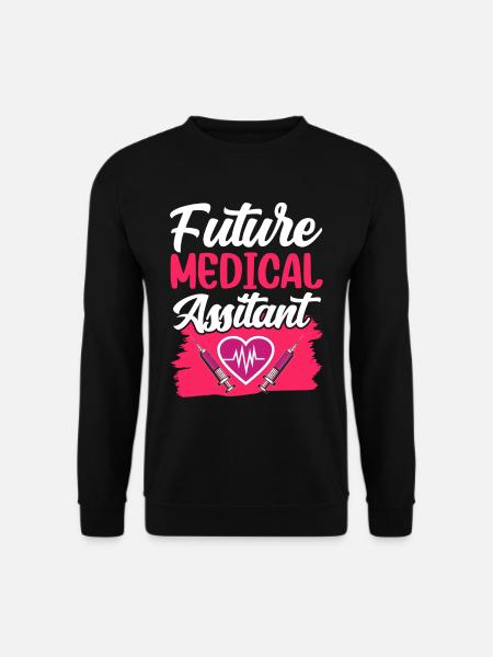 Future Medical Assistant Medical Assistant - Unisex Sweatshirt - black