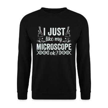 I just really like my microscope Microscope - Unisex Sweatshirt - black - Front - Alina (178cm) & Michal (187cm)