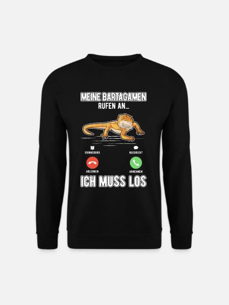 Meine Bartagamen rufen an Ich muss los - Unisex Pullover - Schwarz