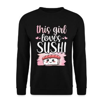 Dieses Mädchen Liebt Sushi Fan Essen Liebhaber - Unisex Pullover - Schwarz - Vorne - Alina (178cm) & Michal (187cm)