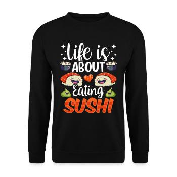 La vie est faite d’amateurs de sushis - Sweat-shirt Unisexe - noir - Devant - Alina (178cm) & Michal (187cm)