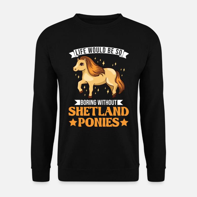 Shetland Pony Geschenk Shetty - Unisex Pullover - Schwarz