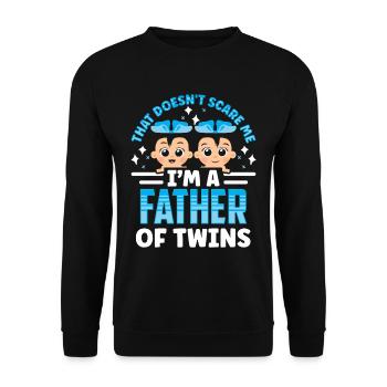 Macht Mir Keine Angst Bin Ein Vater Von Zwillingen - Unisex Pullover - Schwarz - Vorne - Alina (178cm) & Michal (187cm)