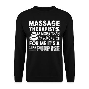 Massage Therapist Is A Life Purpose - Unisex Sweatshirt - black - Front - Alina (178cm) & Michal (187cm)