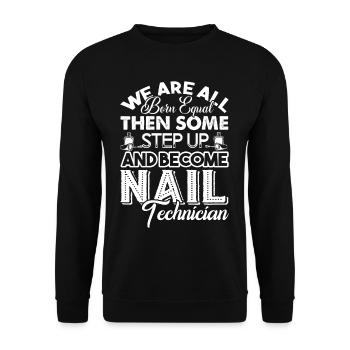 Nail Technician Become Nail Tech - Unisex Sweatshirt - black - Front - Alina (178cm) & Michal (187cm)