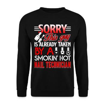 Nail Technician Taken By Nail Tech - Unisex Sweatshirt - black - Front - Alina (178cm) & Michal (187cm)