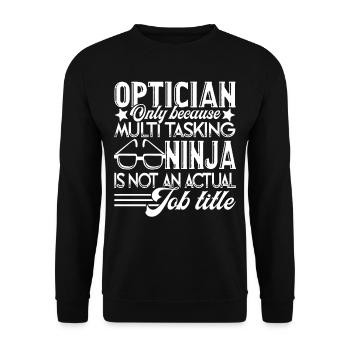 Optician Optician Job Title - Unisex Sweatshirt - black - Front - Alina (178cm) & Michal (187cm)