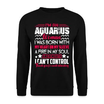 Aquarius I'm An Aquarius Woman - Unisex Sweatshirt - black - Front - Alina (178cm) & Michal (187cm)