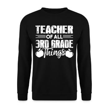 3rd Grade Teacher Teacher Of All 3rd Grade Things - Unisex Sweatshirt - black - Front - Alina (178cm) & Michal (187cm)