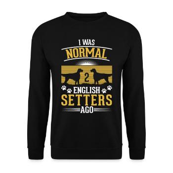 J’étais normal il y a 2 setter anglais - Sweat-shirt Unisexe - noir - Devant - Alina (178cm) & Michal (187cm)