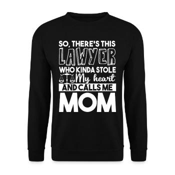 Lawyer My Lawyer Calls Me Mom - Unisex Sweatshirt - black - Front - Alina (178cm) & Michal (187cm)