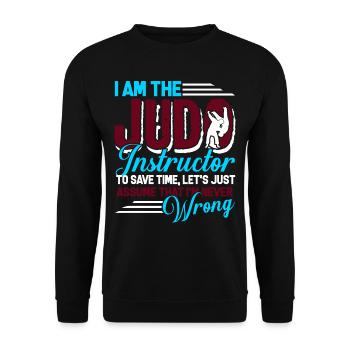 Judo I Am The Judo Instructor - Unisex Sweatshirt - black - Front - Alina (178cm) & Michal (187cm)