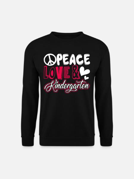 Kindergarten Teacher Peace Love Kindergarten - Unisex Sweatshirt - black
