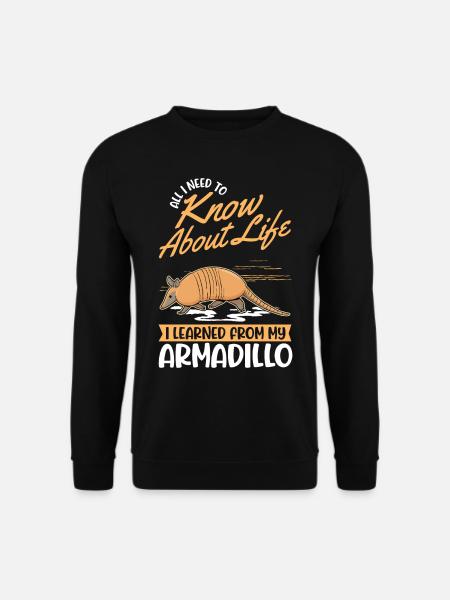 Gürteltier Spruch Armadillo - Unisex Pullover - Schwarz