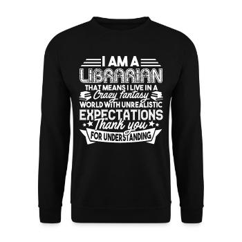 Librarian Librarian I Live In A Fantasy World - Unisex Sweatshirt - black - Front - Alina (178cm) & Michal (187cm)