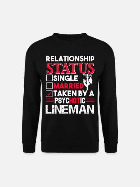Lineman Lineman Relationship Status - Unisex Sweatshirt - black