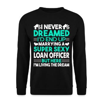 Loan Officer Marrying A Super Sexy Loan Officer - Unisex Sweatshirt - black - Front - Alina (178cm) & Michal (187cm)