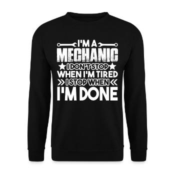 Mechanic Mechanic I Stop When I'm Done - Unisex Sweatshirt - black - Front - Alina (178cm) & Michal (187cm)