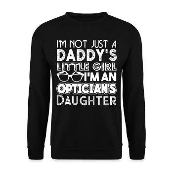 I'm An Optician's Daughter - Unisex Sweatshirt - black - Front - Alina (178cm) & Michal (187cm)