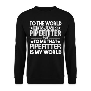Pipefitter Pipefitter Is My World - Unisex Sweatshirt - black - Front - Alina (178cm) & Michal (187cm)