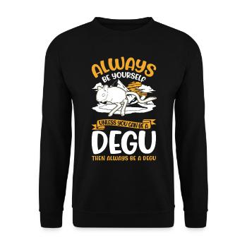 Always be yourself Degu Walddegu - Unisex Pullover - Schwarz - Vorne - Alina (178cm) & Michal (187cm)