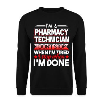 Pharmacy Technician I'm Stop When I'm Done - Unisex Sweatshirt - black - Front - Alina (178cm) & Michal (187cm)