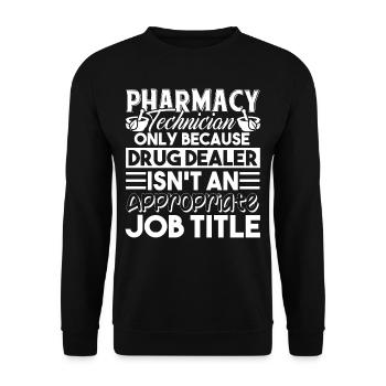 Pharmacy Technician Pharmacy Technician Job Title - Unisex Sweatshirt - black - Front - Alina (178cm) & Michal (187cm)
