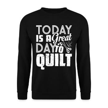 Quilting Today Great Day To Quilt - Unisex Sweatshirt - black - Front - Alina (178cm) & Michal (187cm)
