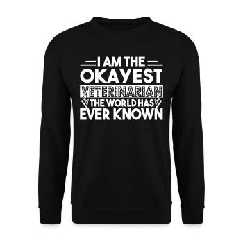 Veterinarian The Okayest Veterinarian - Unisex Sweatshirt - black - Front - Alina (178cm) & Michal (187cm)