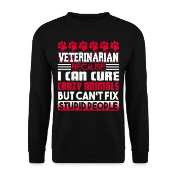 Veterinarian Veterinarian Can Cure - Unisex Sweatshirt - black - Front - Alina (178cm) & Michal (187cm)