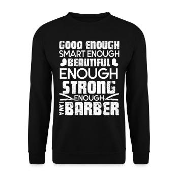Barber Strong Beautiful Barber - Unisex Sweatshirt - black - Front - Alina (178cm) & Michal (187cm)