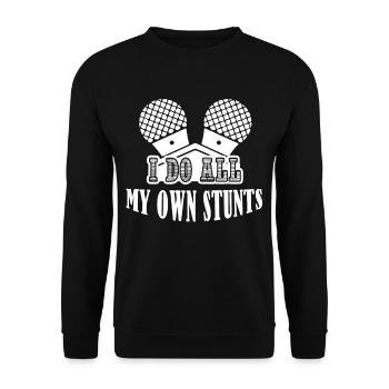 Beatboxing Beatboxing I Do All My Own Stunts - Unisex Sweatshirt - black - Front - Alina (178cm) & Michal (187cm)